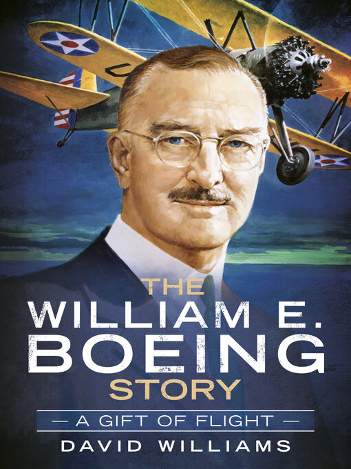 Title details for The William E. Boeing Story by David Williams - Wait list